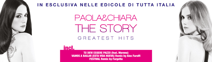 Paola & Chiara - The Story